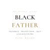 Black father legacy mens luxury organic cotton tee bana bilaka.png